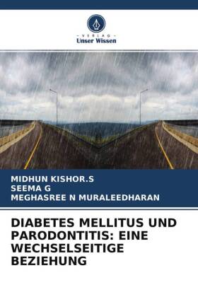 DIABETES MELLITUS UND PARODONTITIS: EINE WECHSELSEITIGE BEZIEHUNG