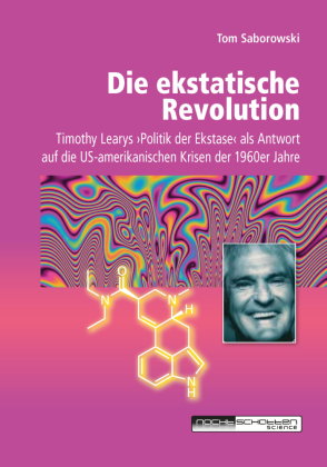 Die ekstatische Revolution