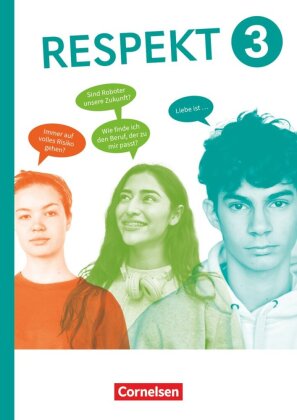 Respekt - Lehrwerk für Ethik, Werte und Normen, Praktische Philosophie und LER - Allgemeine Ausgabe
