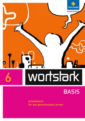 wortstark - Zusatzmaterial Basis - Ausgabe 2012