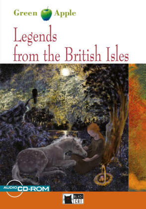 Legends from the British Isles, w. Audio-CD-ROM