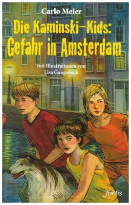 Die Kaminski-Kids: Gefahr in Amsterdam