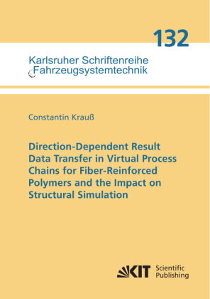 Direction-Dependent Result Data Transfer in Virtual Process Chains for Fiber-Reinforced Polymers and