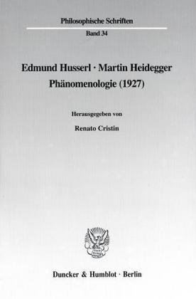 Edmund Husserl, Martin Heidegger: Phänomenologie (1927)