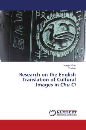 Research on the English Translation of Cultural Images in Chu Ci