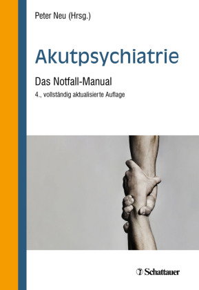 Akutpsychiatrie, 4. Auflage
