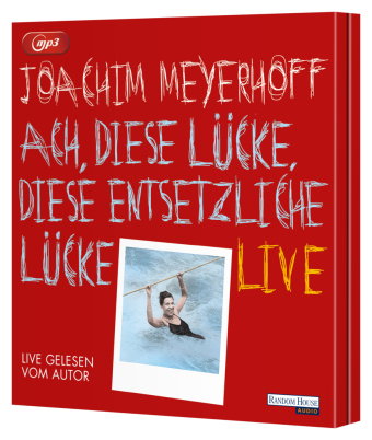 Ach, diese Lücke, diese entsetzliche Lücke. Live, 2 Audio-CD, 2 MP3