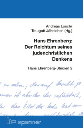 Hans Ehrenberg: Der Reichtum seines judenchristlichen Denkens
