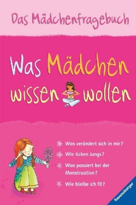 Was Mädchen wissen wollen