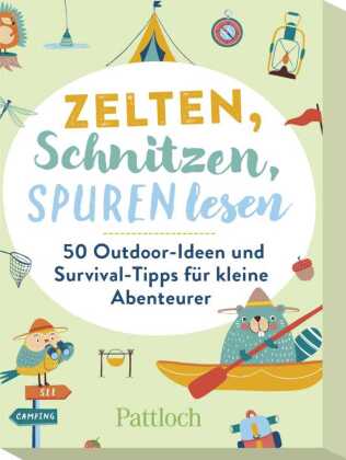 Zelten, Schnitzen, Spuren lesen