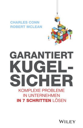 Bulletproof Problem Solving