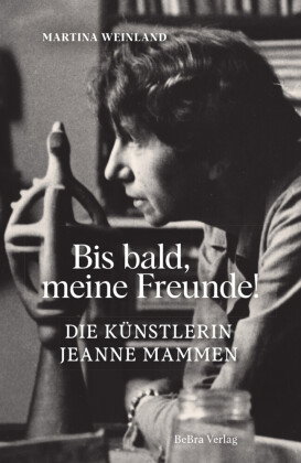 Bis bald, meine Freunde!