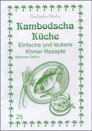 Kambodscha Küche