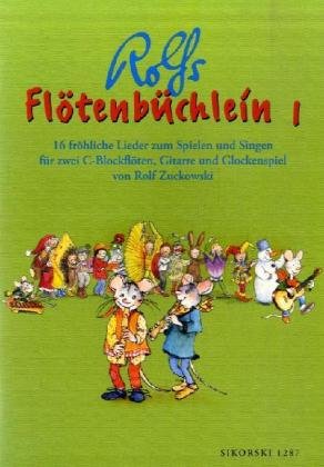 Flötenbüchlein. 16 fröhliche Lieder für 2 C-Blockflöten, Gitarre und Glockenspiel / Flötenbüchlein.