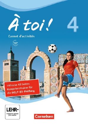 À toi ! - Vier- und fünfbändige Ausgabe 2012 - Band 4