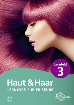 Lernjobs für Friseure - Lernfeld 3