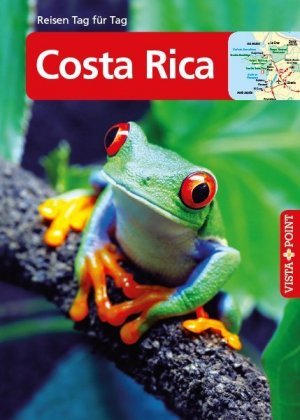 Vista Point Reisen Tag für Tag Costa Rica