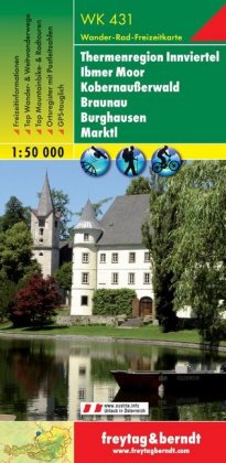 WK 431 Thermenregion Innviertel - Ibmer Moor - Kobernaußerwald - Braunau - Burghausen - Marktl, Wand