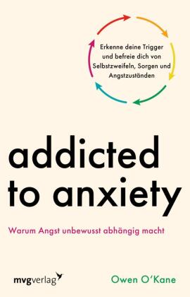 Addicted to Anxiety