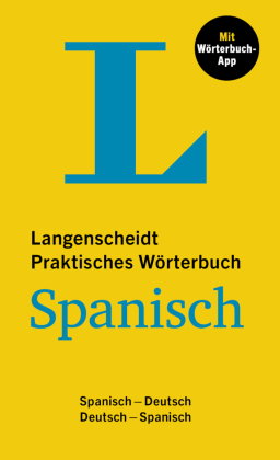 Langenscheidt Praktisches Wörterbuch Spanisch, m. Buch, m. Online-Zugang