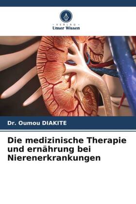 Die medizinische Therapie und ernährung bei Nierenerkrankungen