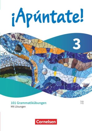 ¡Apúntate! - Spanisch als 2. Fremdsprache - Ausgabe 2024 - Band 3