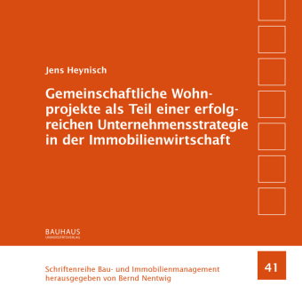 Gemeinschaftliche Wohnprojekte als Teil einer erfolgreichen Unternehmensstrategie in der Immobilienw