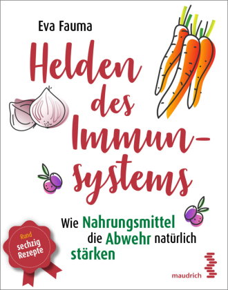 Helden des Immunsystems