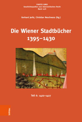Die Wiener Stadtbücher 1395-1430