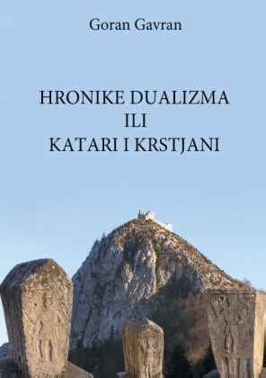 Hronike dualizma ili Katari i krstjani