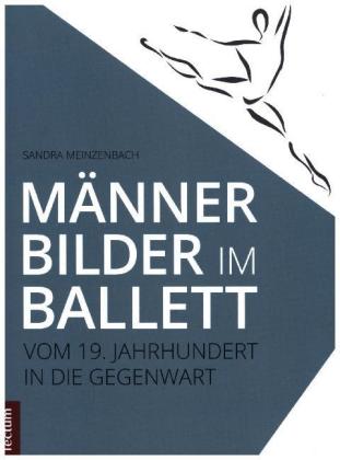 Männerbilder im Ballett