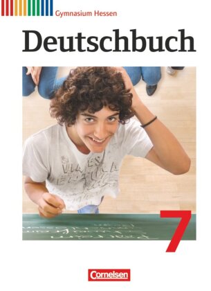 Deutschbuch Gymnasium - Hessen G8/G9 - Ausgabe 2012 - 7. Schuljahr