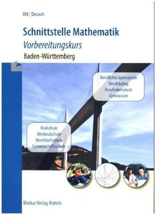Schnittstelle Mathematik, Vorbereitungskurs