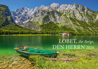 Lobet, ihr Berge, den Herrn 2026