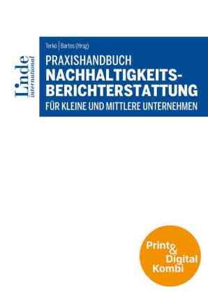 Praxishandbuch Nachhaltigkeitsberichterstattung für kleine und mittlere Unternehmen (Kombi Print&dig