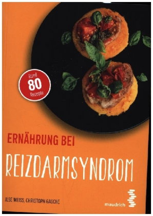 Ernährung bei Reizdarmsyndrom
