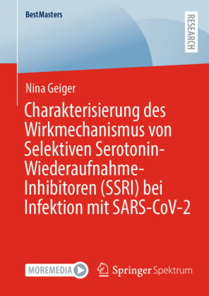 Charakterisierung des Wirkmechanismus von Selektiven Serotonin-Wiederaufnahme-Inhibitoren (SSRI) bei