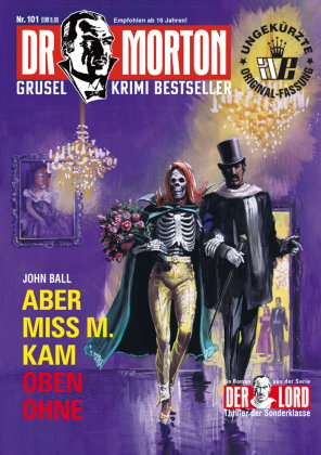 Dr. Morton 101: Aber Miss M kam oben ohne