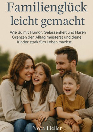 Familienglück leicht gemacht