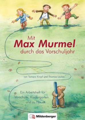 Mit Max Murmel durch das Vorschuljahr