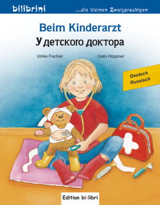 Beim Kinderarzt (Deutsch-Russisch)