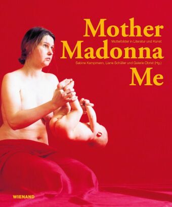 Mother Madonna Me