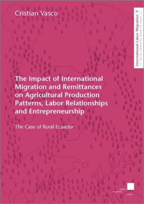 The Impact of International Migration and Remittances on Agricultural Production Patterns, Labor Rel