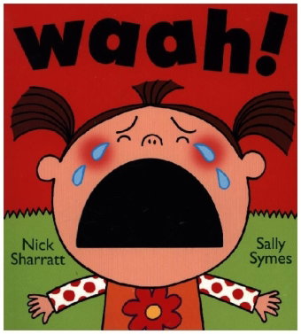 Waah!