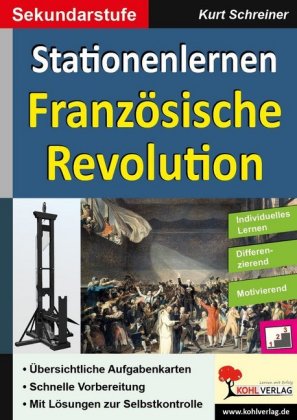 Kohls Stationenlernen Französische Revolution