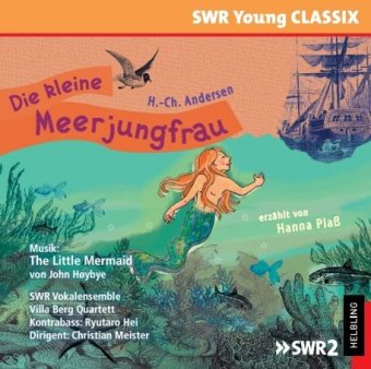 Die kleine Meerjungfrau, 1 Audio-CD