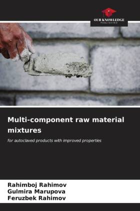 Multi-component raw material mixtures