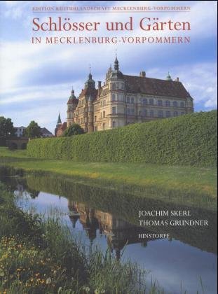 Schlösser und Gärten in Mecklenburg-Vorpommern