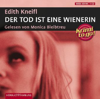 Der Tod ist eine Wienerin, 1 Audio-CD