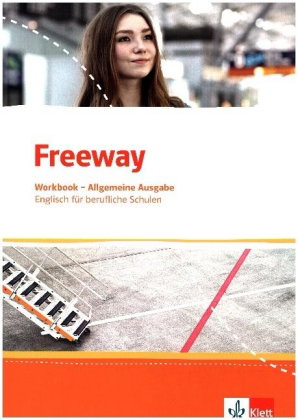 Freeway. Englisch für berufliche Schulen. Allgemeine Ausgabe